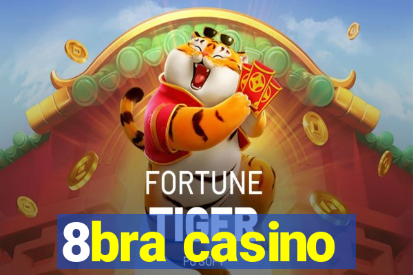 8bra casino